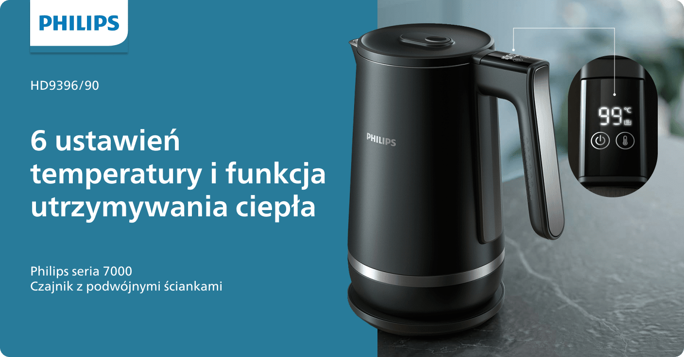 Czajnik Philips HD9396/90 serii 7000 z podwójnymi ściankami Czajnik Philips HD9396/90 serii 7000 z podwójnymi ściankami