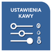Osobiste ustawienia intensywności aromatu, wielkości i temperatury kawy