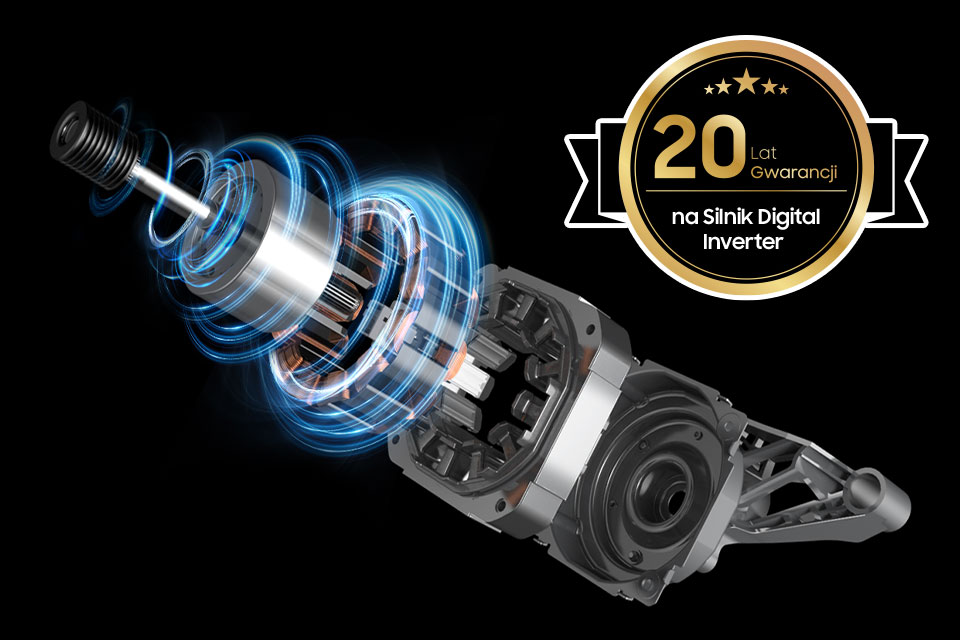 bezawaryjny Silnik Digital Inverter z 20-letnią gwarancją bezawaryjny Silnik Digital Inverter z 20-letnią gwarancją