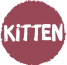Kitten Kitten