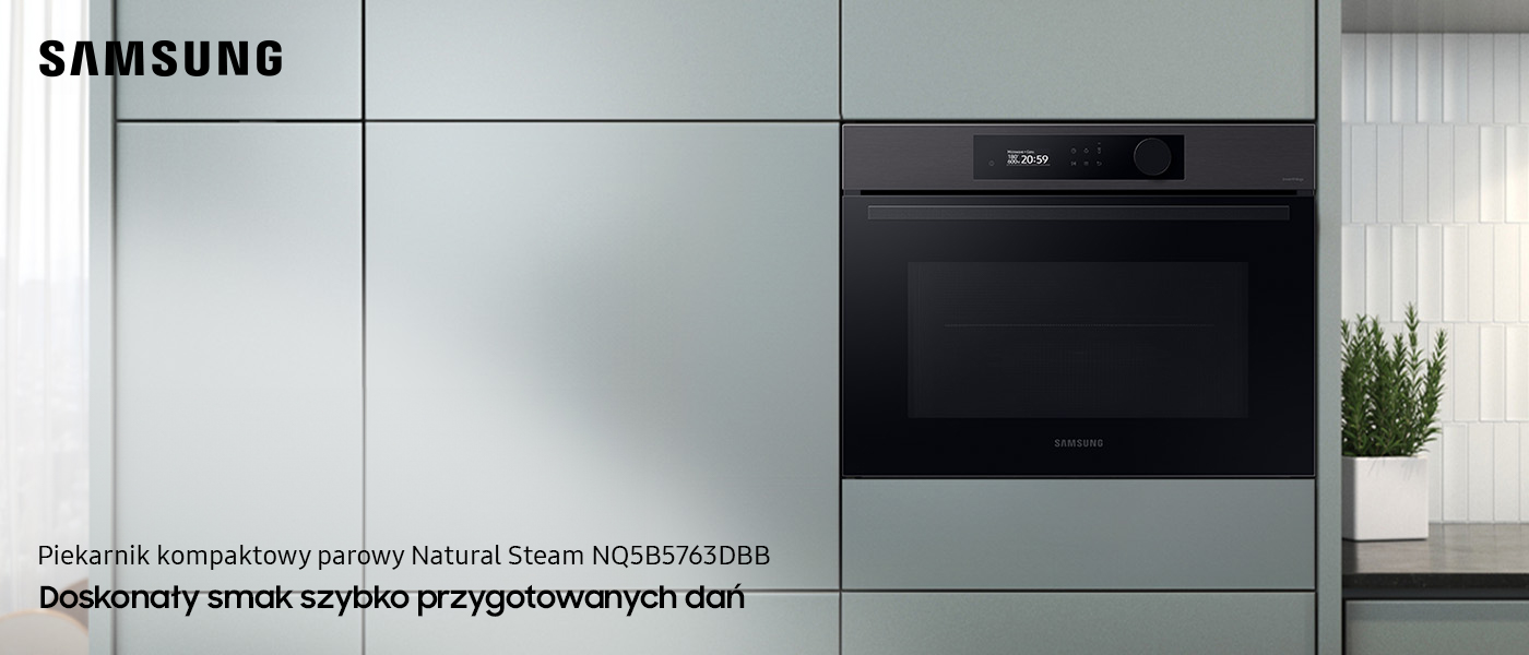 Samsung piekarnik kompaktowy parowy NQ5B5763DBB w nowoczesnej kuchni Samsung piekarnik kompaktowy parowy Natural Steam NQ5B5763DBB w nowoczesnej kuchni