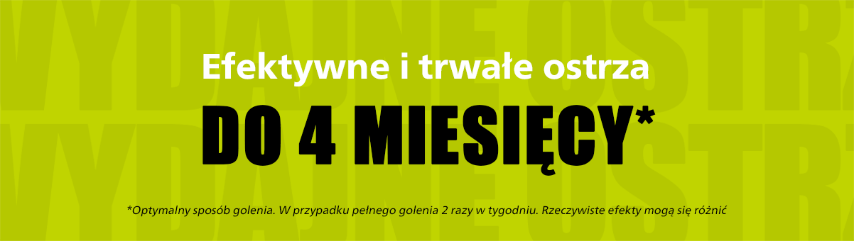 Efektywność ostrza zachowana na długo Efektywność ostrza zachowana na długo
