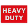 Heavy Duty